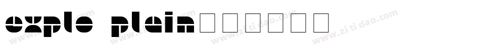 Explo Plain字体转换
